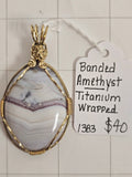 Banded Amethyst/ Titanium wrapped
